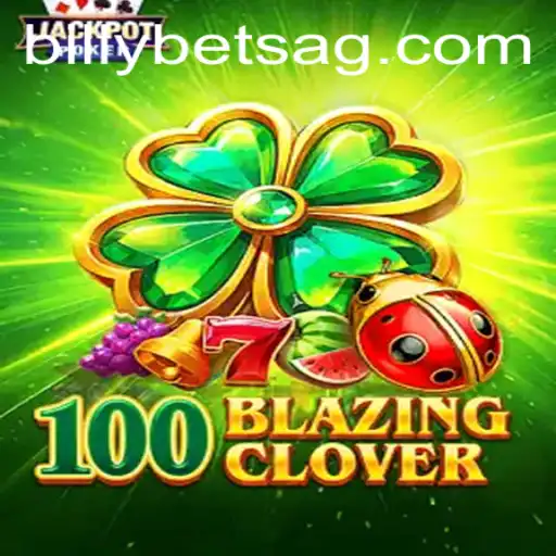 Exploring the Exciting World of 100BlazingClover – A Deep Dive into the Gameplay and Rules