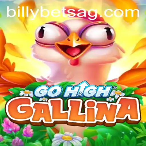 Discover the Thrilling World of GoHighGallina at 0066.bet